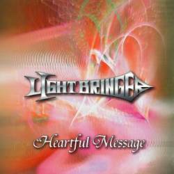 Light Bringer : Heartful Message